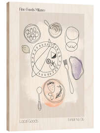 Wood print Fine Foods Milano - treechild