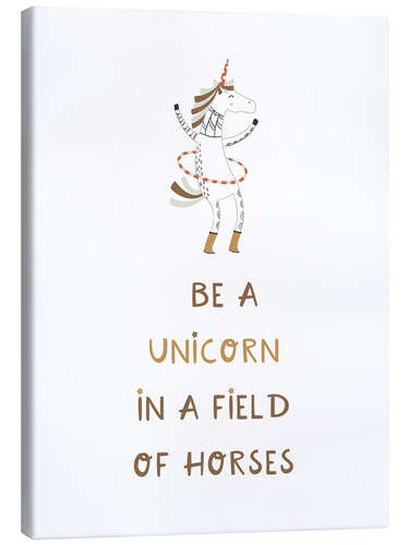 Canvas-taulu Be A Unicorn In A Field Of Horses