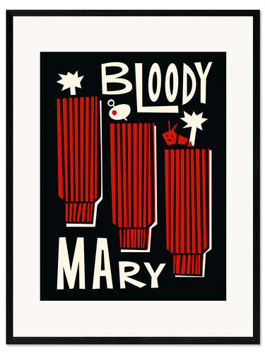 Framed art print Bloody Mary