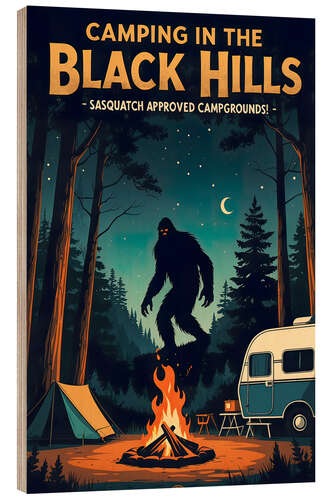 Stampa su legno Bigfoot, Camping in the Black Hills