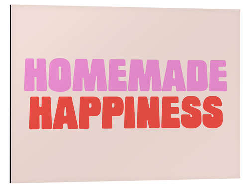 Tableau en aluminium Homemade Happiness