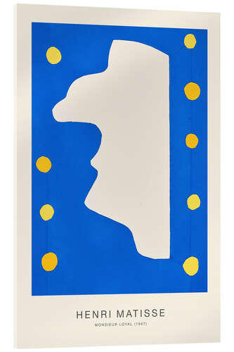 Acrylic print Monsieur Loyal, 1947 - Henri Matisse