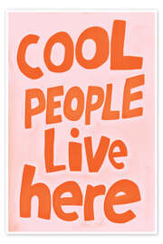 Wall print Cool People Live Here - Sisi And Seb