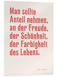 Acrylglasbild Freude des Lebens - Oscar Wilde - Ohkimiko