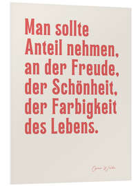 Hartschaumbild Freude des Lebens - Oscar Wilde