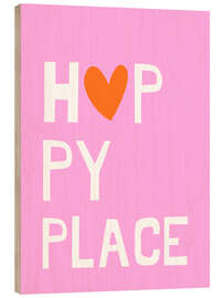 Tableau en bois Happy place - Ohkimiko