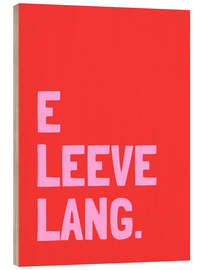 Holzbild E leeve lang - Ohkimiko