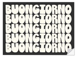 Wandsticker Buongiorno in Black and White