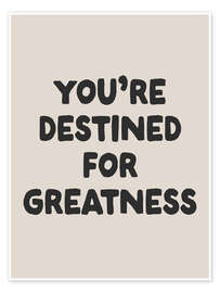 Wall print You’re Destined for Greatness - apricot and birch
