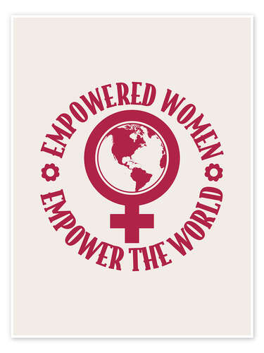 Poster Empowered Women Empower the World
