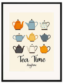 Gerahmter Kunstdruck Tea Time Anytime