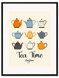 Gerahmter Kunstdruck Tea Time Anytime