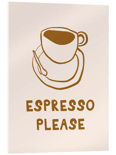 Acrylglasbild Espresso Please