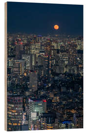 Holzbild Vollmond über Tokio - Andreas Wonisch