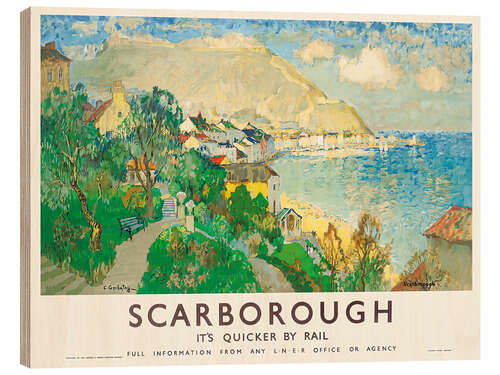 Puutaulu Scarborough - It's Quicker By Rail