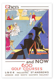 Poster Then and Now - 600 Golf Courses - Vintage Travel Collection