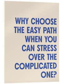 Obraz na szkle akrylowym Why choose the easy path - apricot and birch