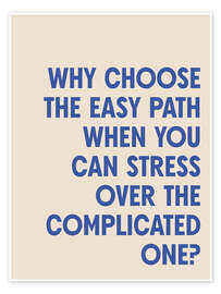 Wall print Why choose the easy path - apricot and birch