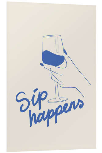 Stampa su PVC Sip happens