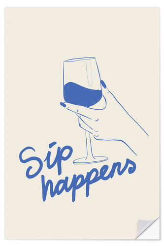 Wandsticker Sip happens