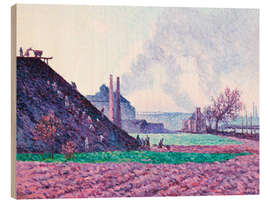 Tableau en bois A Slag Heap Near Marchiennes - Maximilien Luce, 1898
