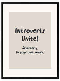 Kunsttryk i ramme Introverts unite! Separately in your own homes