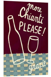 Foam board print More chianti please! - Marco Marella