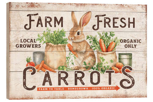 Wood print Farm Fresh Carrots