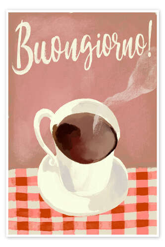 Poster Guten Morgen! Heißer schwarzer Espresso aus Italien