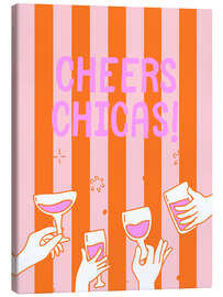 Canvas print Cheers Chicas! - Ohkimiko