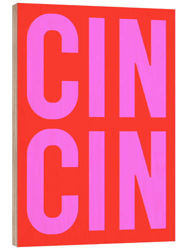 Stampa su legno Cin Cin