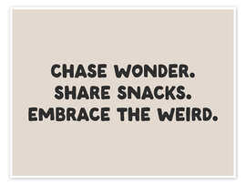 Wall print Chase wonder. Share snacks. Embrace the weird. - apricot and birch