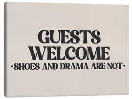 Lienzo Guests Welcome, Shoes and Drama Are Not - apricot and birch