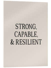 Tableau en verre acrylique Strong, Capable and Resilient - apricot and birch