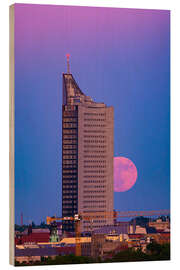 Holzbild Uni-Riese in Leipzig mit Vollmond - Martin Wasilewski