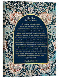 Canvas print The Man in the Arena - Theodore Roosevelt's Quote - Mod Pop Deco