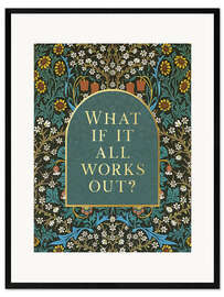 Impresión de arte enmarcada What if it All Works Out - Mod Pop Deco