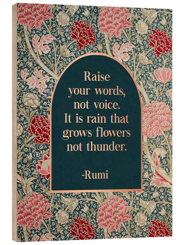 Wood print Raise Your Words - Rumi's quote