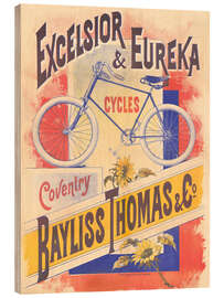 Holzbild Excelsior Eureka Cycles, Bayliss Thomas - Vintage Advertising Collection