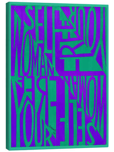 Canvas print Woman Free Yourself