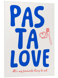 Hartschaumbild Pastalove