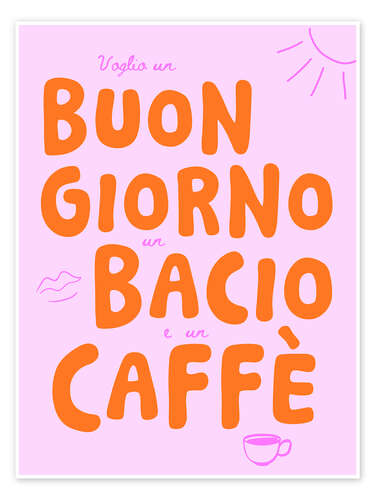 Plakat Buongiorno, bacio, caffè