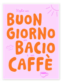 Wandbild Buongiorno, bacio, caffè - Ohkimiko