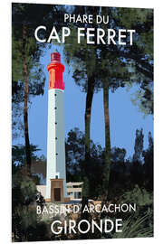 Hartschaumbild Leuchtturm Cap Ferret, Gironde, Frankreich