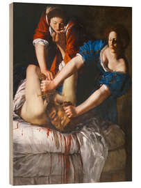 Wood print Judith beheads Holofernes, 1613 - Artemisia Gentileschi