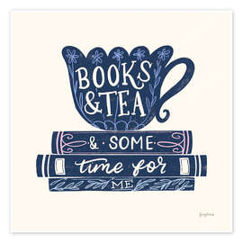 Poster Books, Tea And Some Time For Me - Becky Thorns