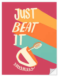 Sticker mural Just Beat It - Janelle Penner