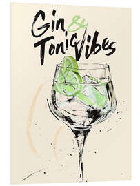 Hartschaumbild Gin and Tonic Vibes