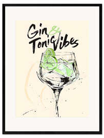Gerahmter Kunstdruck Gin and Tonic Vibes