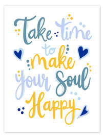 Poster Make Your Soul Happy - Martina illustration